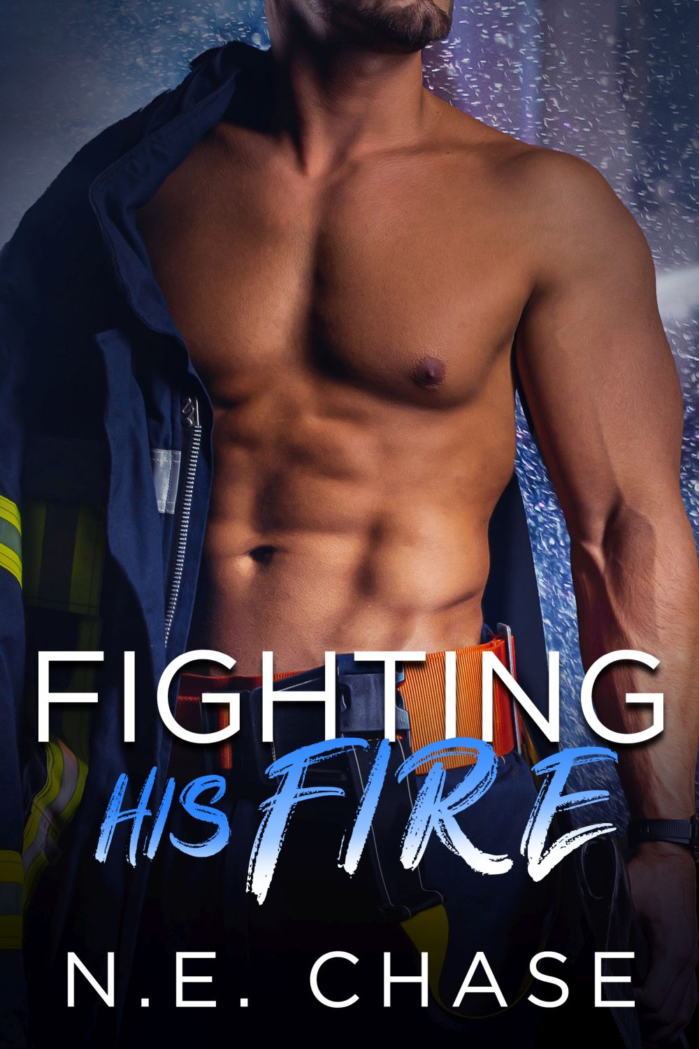 Fighting His Fire Cover Reveal – N.E. Chase